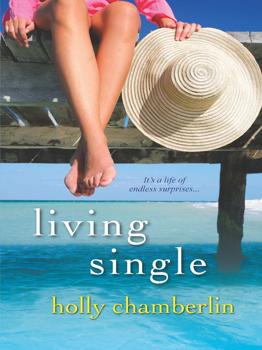 Title details for Living Single by Holly Chamberlin - Wait list